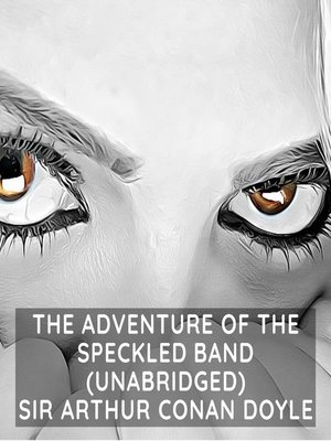 cover image of The Adventure of the Speckled Band (Unabridged)